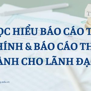 đọc hiểu báo cáo tài chính và báo cáo thuế