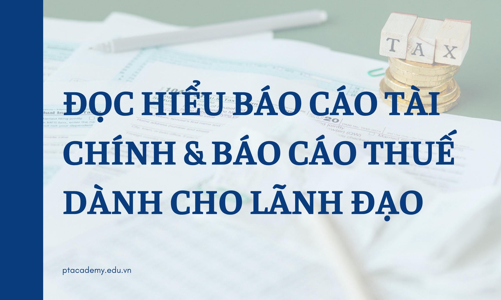 đọc hiểu báo cáo tài chính và báo cáo thuế
